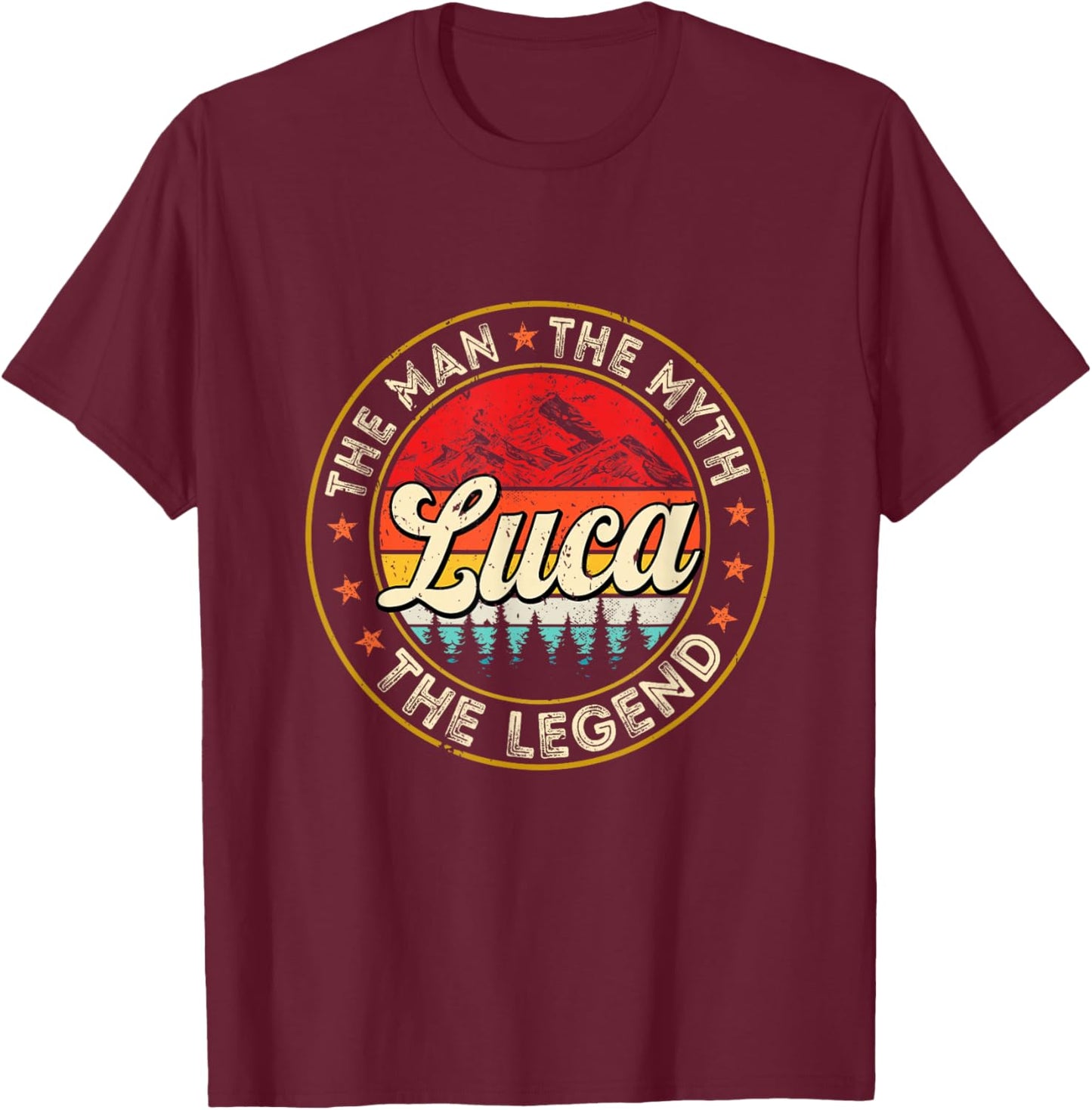 Luca The Man The Myth The Legend Personalized Name T-Shirt - T-Shirt | Maroon
