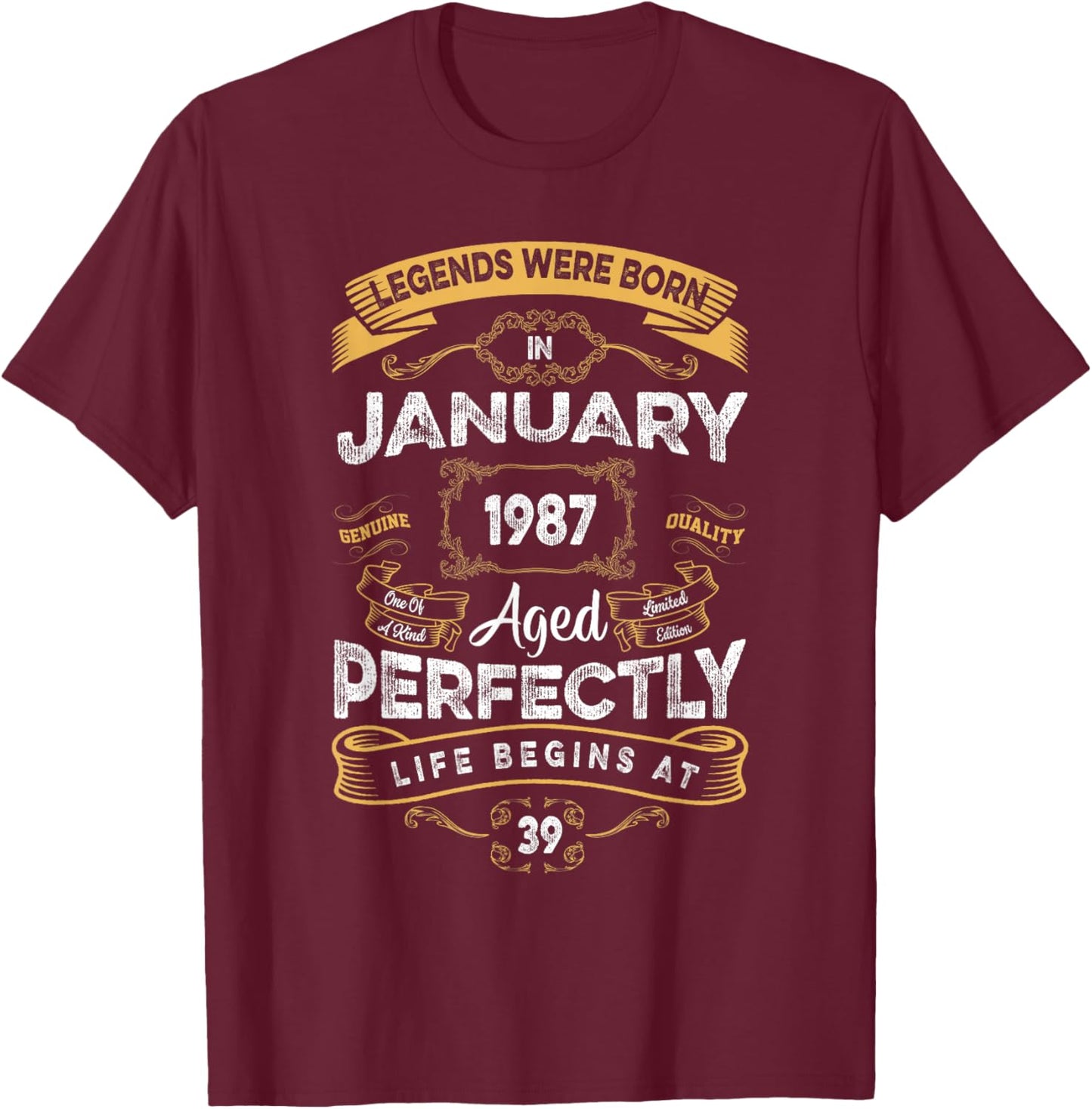 Vintage 39th Birthday Legends were Born in January 1987 T-Shirt - T-Shirt | Maroon