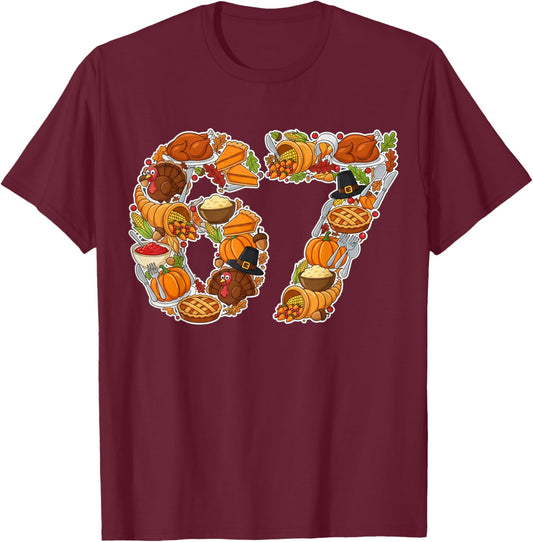 67 Funny Thanksgiving Design Gen Alpha Saying Gen Z Quote T-Shirt - T-Shirt | Maroon