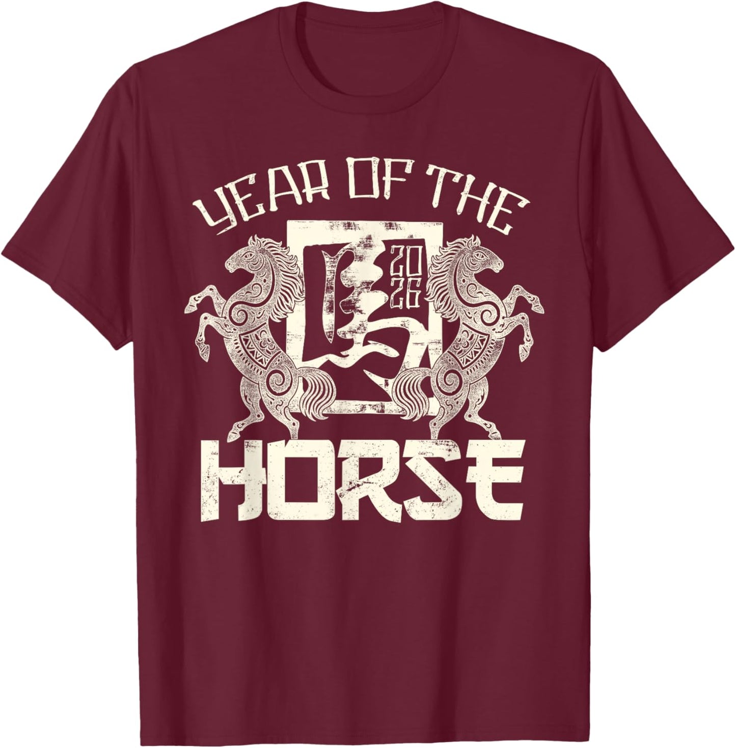 2026 Year of The Horse Chinese Zodiac Chinese New Year T-Shirt - T-Shirt | Maroon