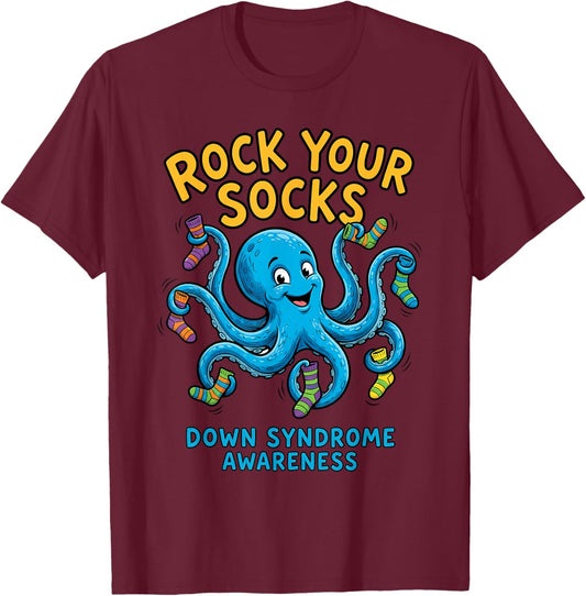 Rock Your Socks Support Awareness World Down Syndrome Day T-Shirt - T-Shirt | Maroon