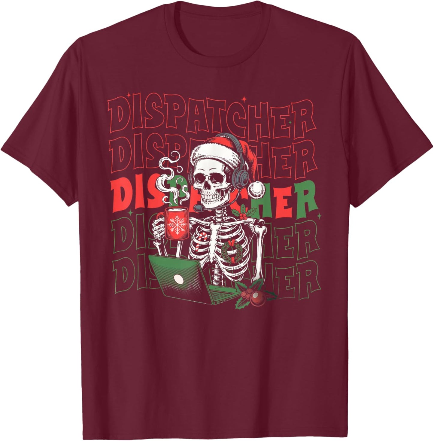 Groovy Skeleton 911 Dispatcher Christmas What Your Emergency T-Shirt - T-Shirt | Maroon