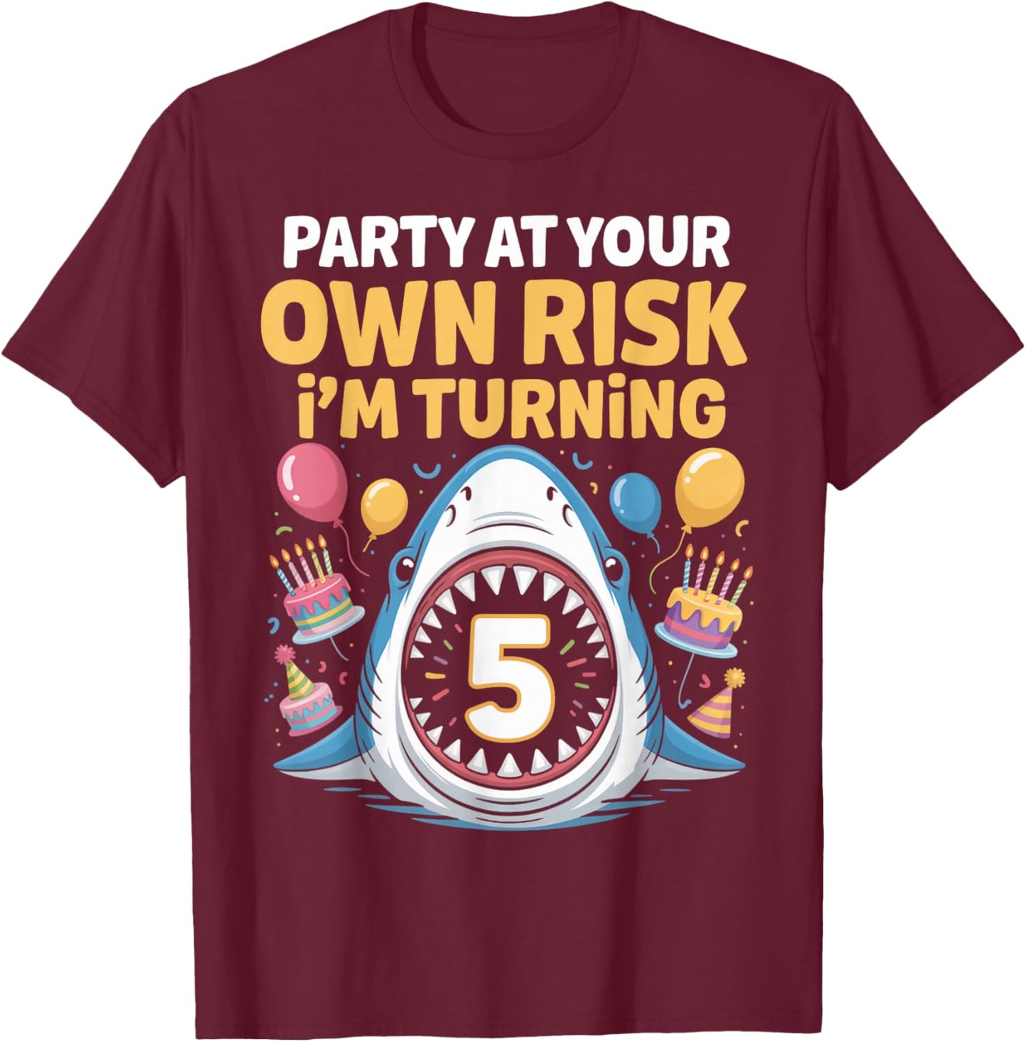 I'm Turning 5 Shark Birthday Party 5th Years Old Shark T-Shirt - T-Shirt | Maroon