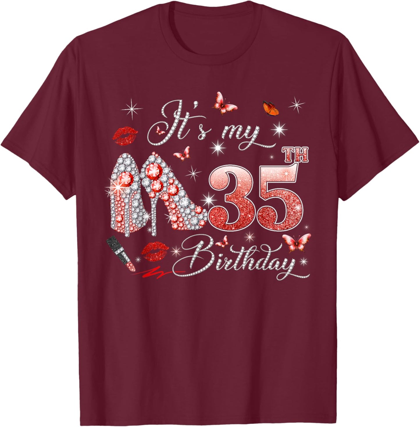 It’s My 35th Birthday Pink 35 Years Old Birthday Queen Party T-Shirt - T-Shirt | Maroon