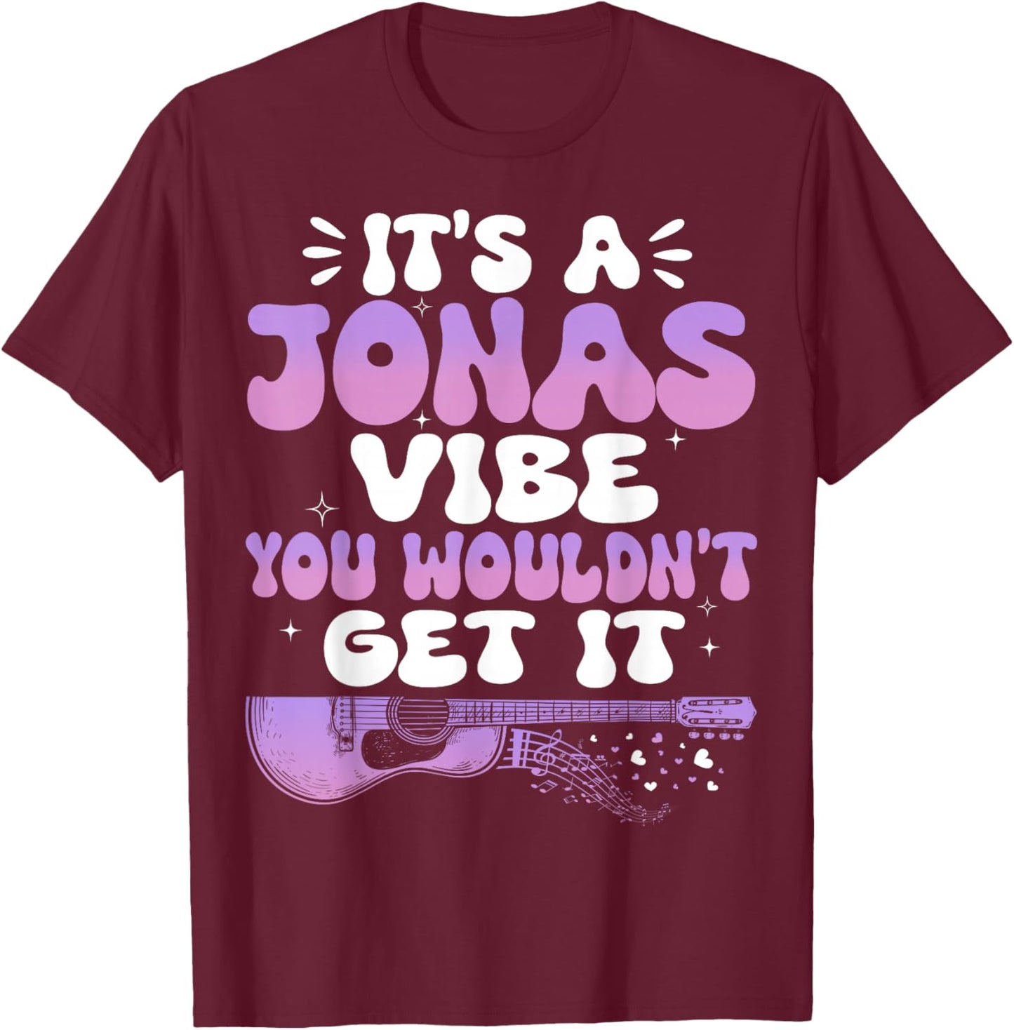 It's A Jonas Vibe You Wouldn't Get It Jonas Groovy 80's T-Shirt - T-Shirt | Maroon