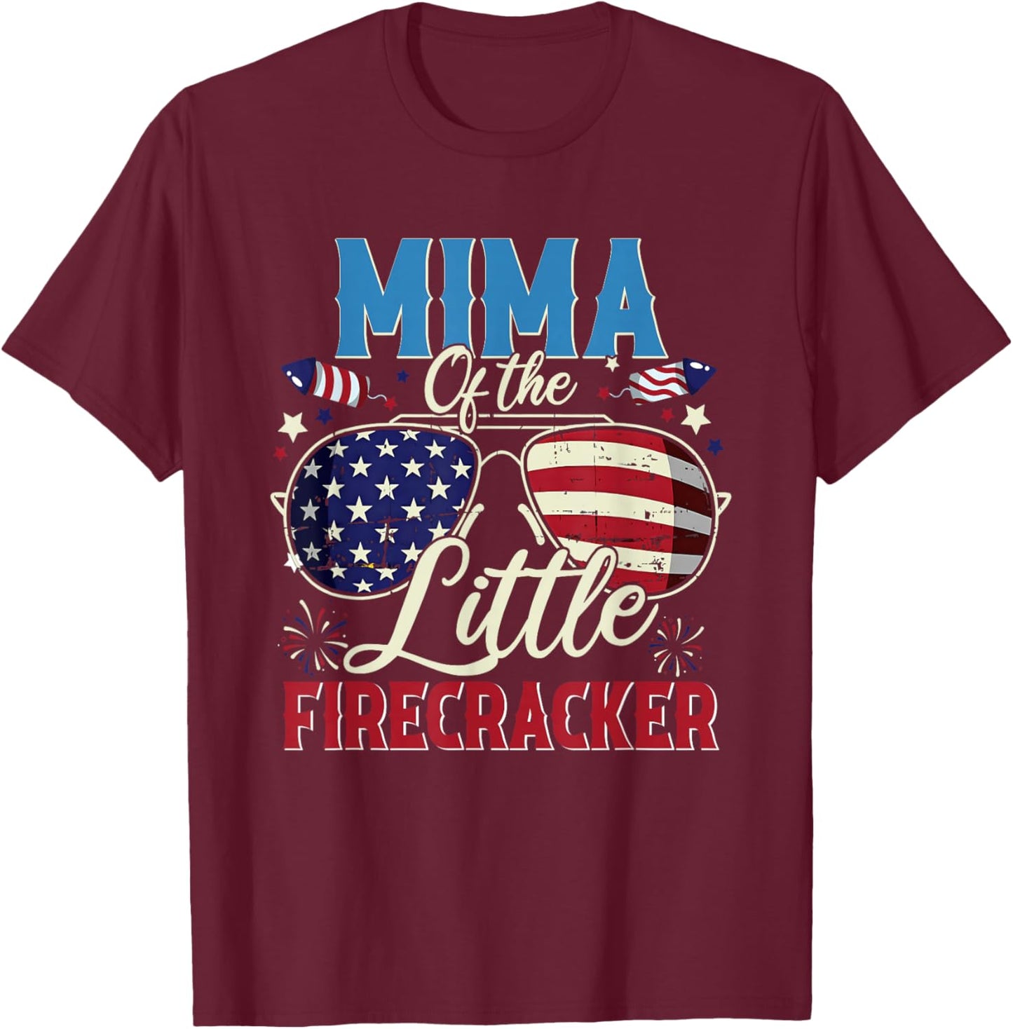 Mima of The Little Firecracker Fourth of July Birthday T-Shirt - T-Shirt | Maroon