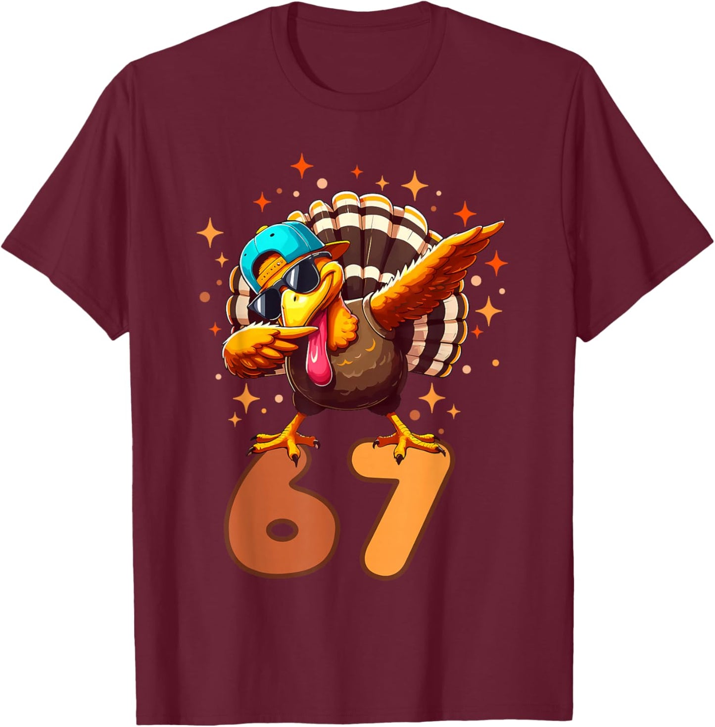 Funny Turkey Dab 67 Six Seven Thanksgiving Meme Brainrot T-Shirt - T-Shirt | Maroon