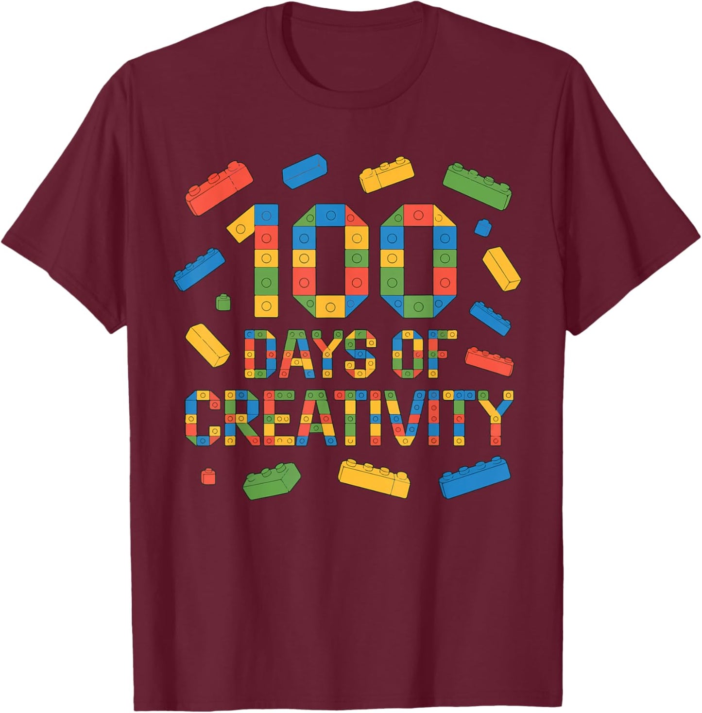 100 Days of Creativity 100th Day of School Building Blocks T-Shirt - T-Shirt | Maroon