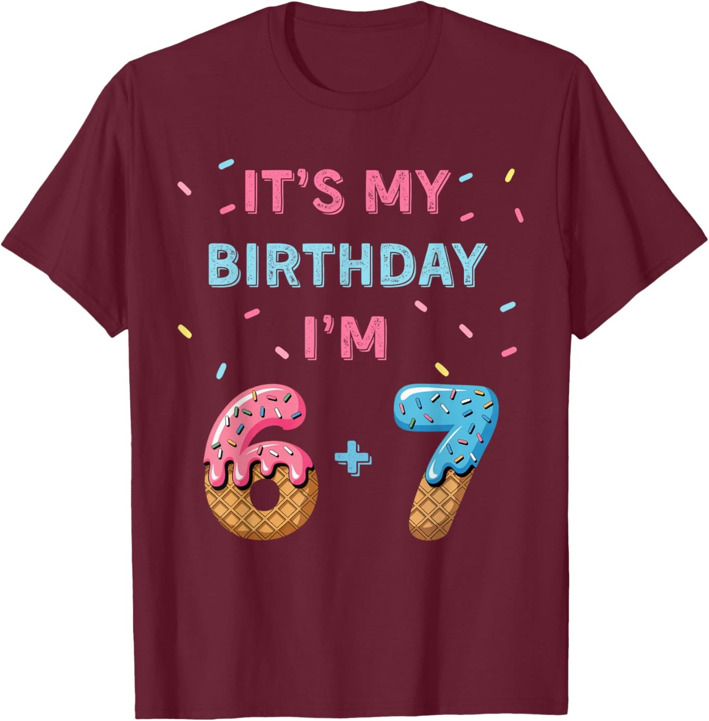 6-7 T-Shirt - T-Shirt | Maroon
