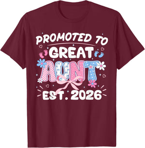 Promoted to Great Aunt 2026 New Aunt Pregnancy Announcemen T-Shirt - T-Shirt | Maroon
