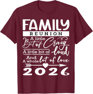 Family Reunion 2026 Funny Family Lovers T-Shirt - T-Shirt | Maroon