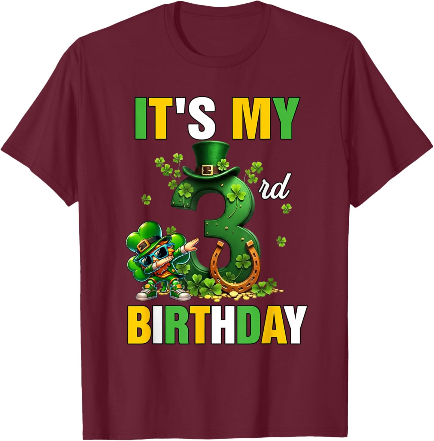 It's My 3rd Birthday St Patricks Day Dabbing Leprechaun T-Shirt - T-Shirt | Maroon
