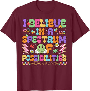 Autism Awareness I Believe in A Spectrum of Possibilities T-Shirt - T-Shirt | Maroon