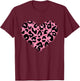 Leopard Cheetah Print Heart Pink Lover Cute Girls & T-Shirt - T-Shirt | Maroon