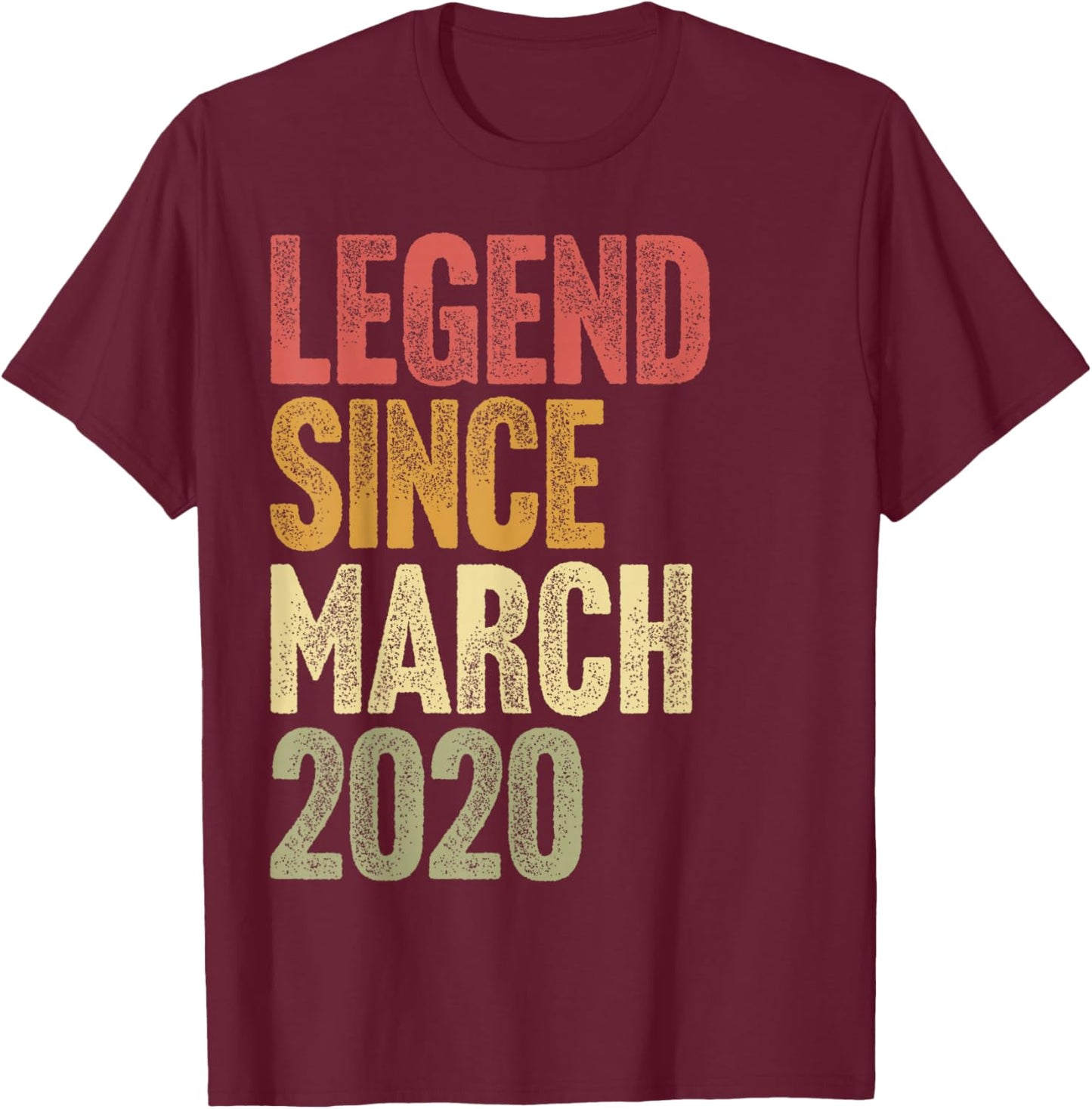 6 Year Old Kids Legend Since March 2020 Retro 6th Birthday T-Shirt - T-Shirt | Maroon