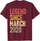 6 Year Old Kids Legend Since March 2020 Retro 6th Birthday T-Shirt - T-Shirt | Maroon