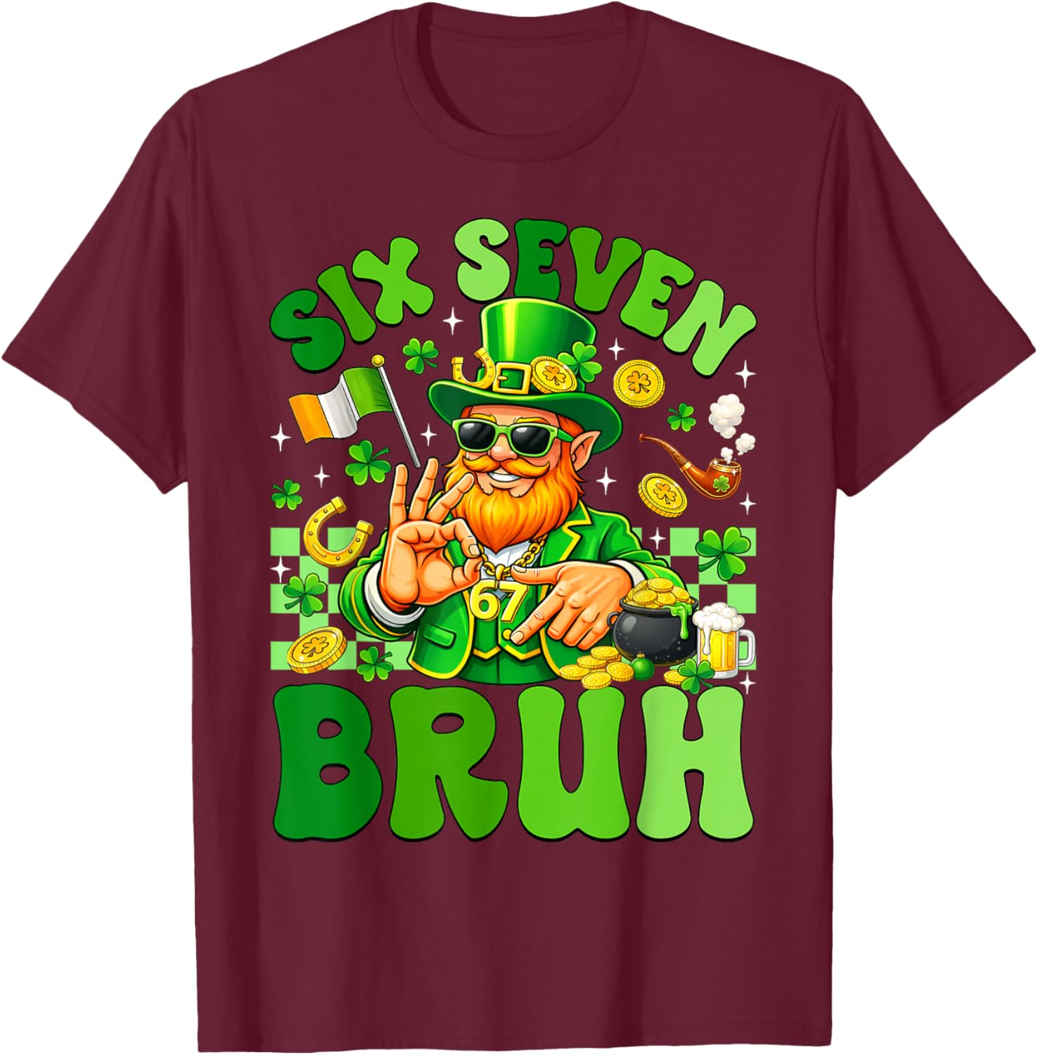 Six Seven Meme Leprechaun 6 7 Bruh St Patricks Day Boys Men T-Shirt - T-Shirt | Maroon