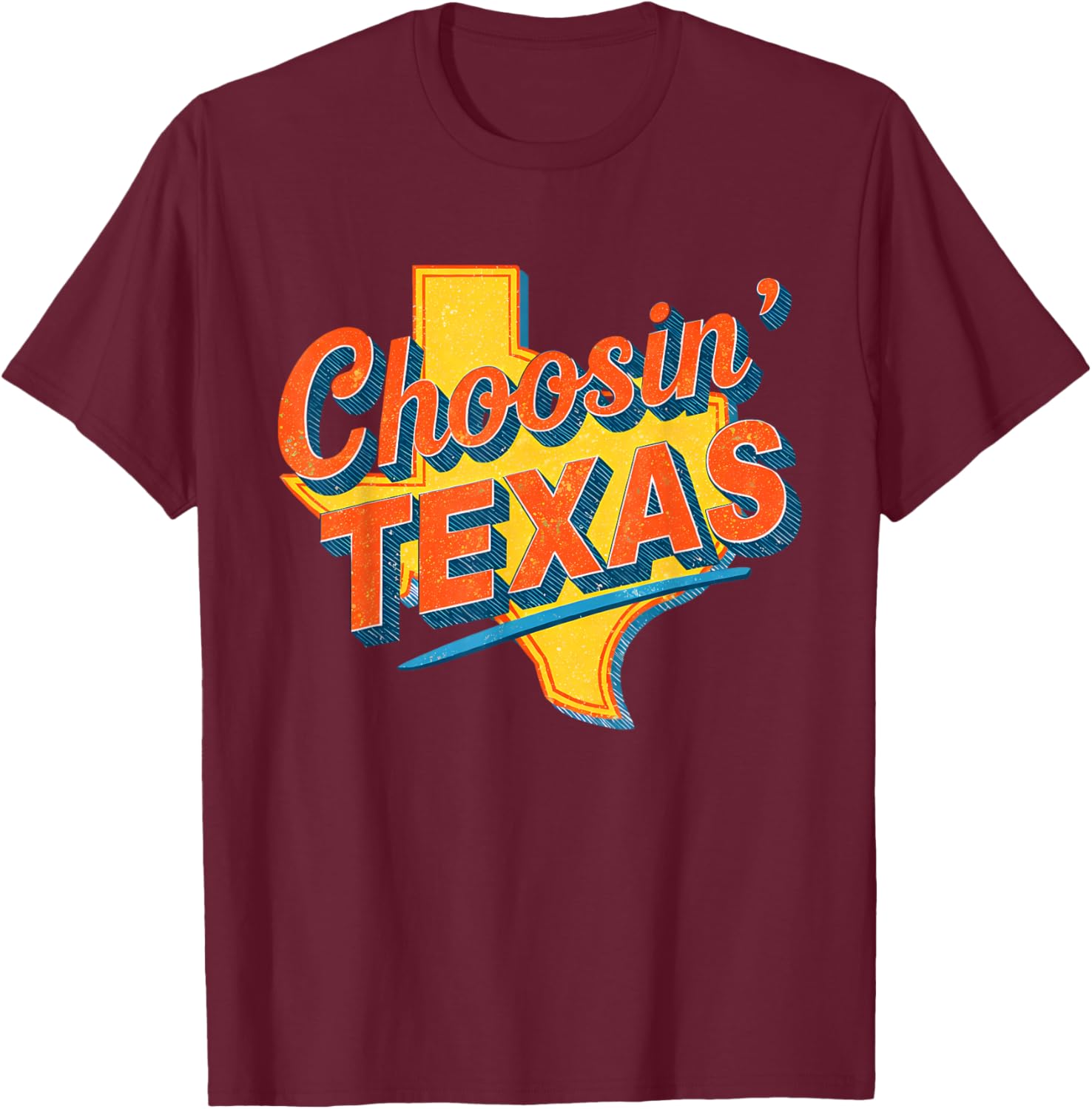 Vintage Western Choosing Texas T-Shirt - T-Shirt | Maroon