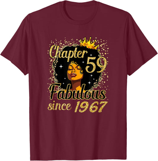 Chapter 59 Fabulous Since 1967 59th Birthday for Girls Women T-Shirt - T-Shirt | Maroon