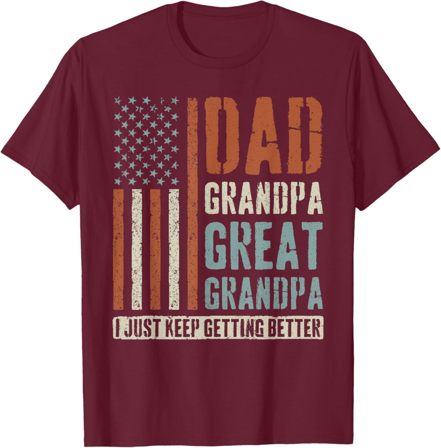 Dad Grandpa Great Grandpa T-Shirt - T-Shirt | Maroon