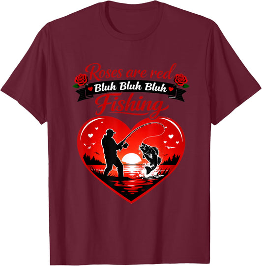 Roses are Red Fishing Valentines Day Angler Dad Men Boys T-Shirt - T-Shirt | Maroon
