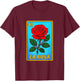 LA ROSA - Mexican Bingo Game Rose Art T-Shirt - T-Shirt | Maroon