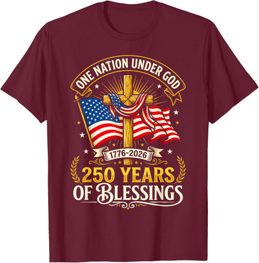 Freedom 250th Anniversary USA Flag Christian God Patriotic T-Shirt - T-Shirt | Maroon