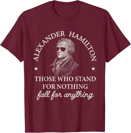 Vintage Alexander Hamilton Shirt Inspirational Quote Men T-Shirt - T-Shirt | Maroon