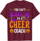 You Don't Scare Me I'm A Cheer Coach T-Shirt - T-Shirt | Maroon