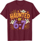 Haunted by 67 – Funny Ghost and Pumpkin Halloween Costume T-Shirt - T-Shirt | Maroon