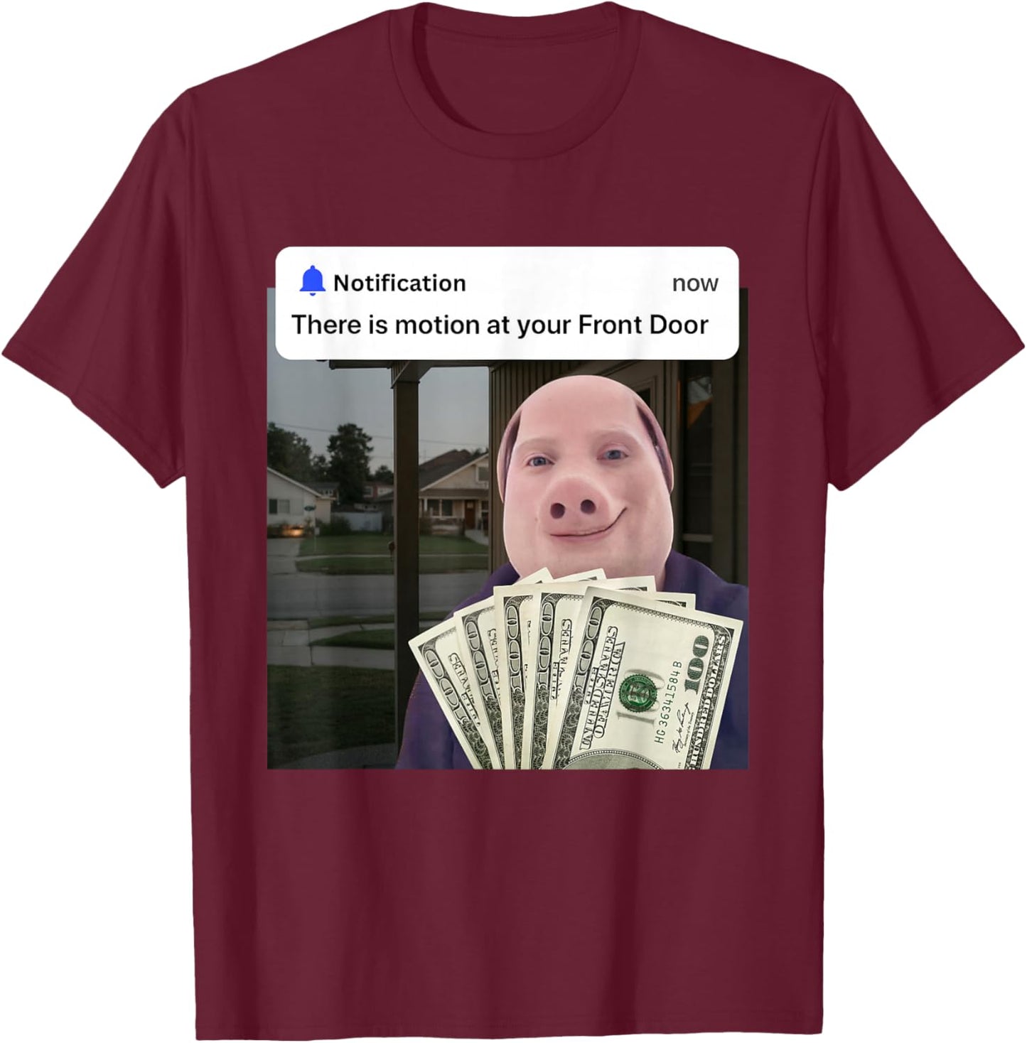 John Pork There is Motion at Your Front Door Brainrot Memes T-Shirt - T-Shirt | Maroon
