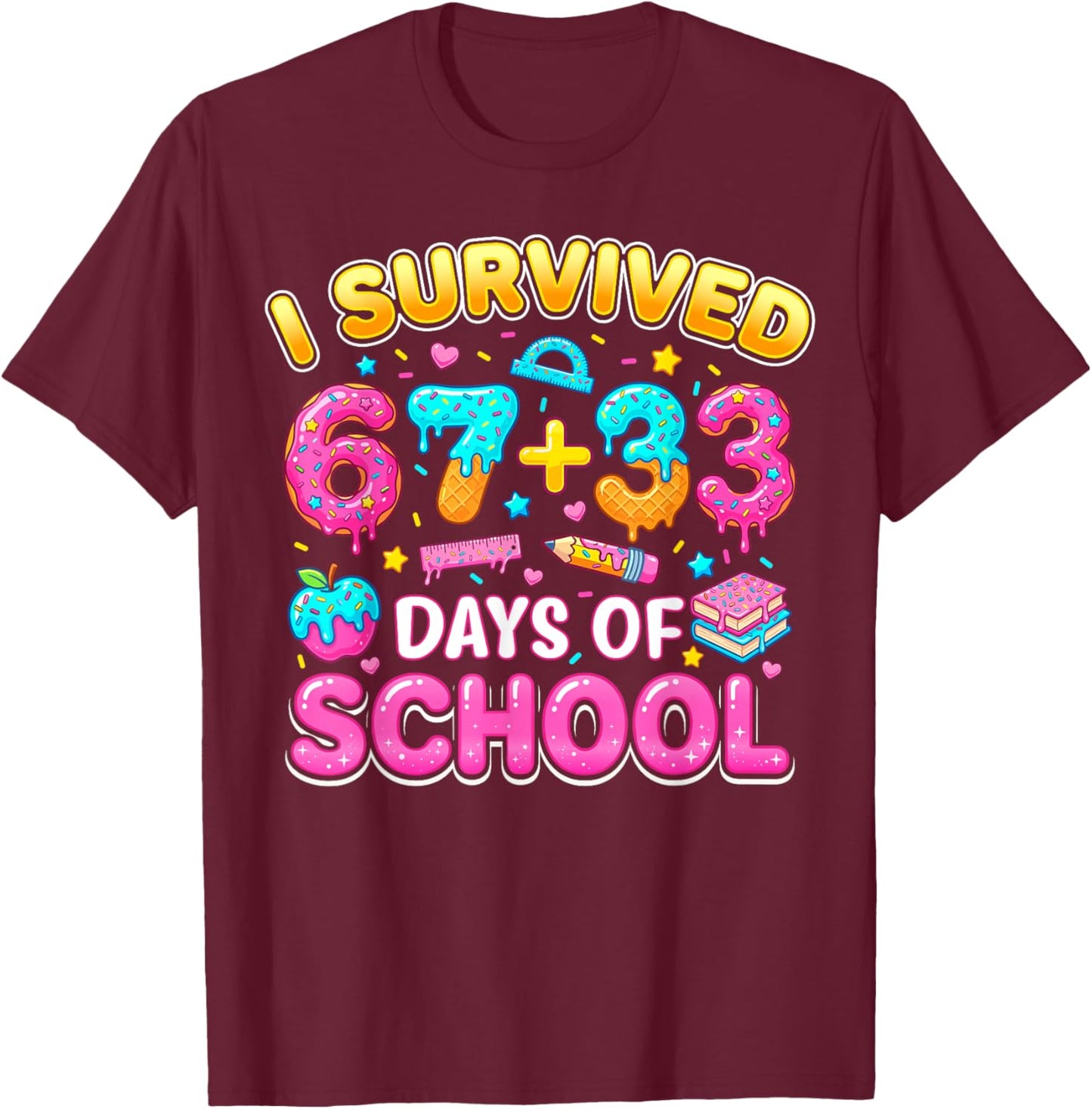I Survived 67 33 Days of School 100 Days Teachers Kids Boys T-Shirt - T-Shirt | Maroon