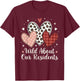 Wild About Our Residents Valentines CNA Nurse Men Women T-Shirt - T-Shirt | Maroon
