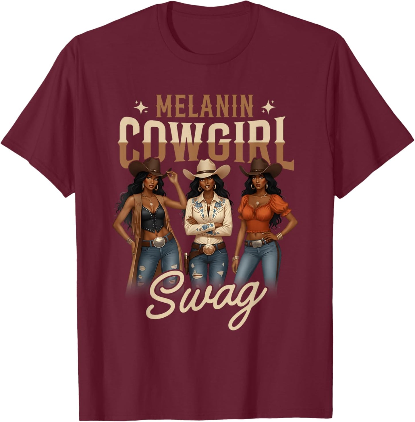 Melanin Cowgirls Black History Month African Melanin Pride T-Shirt - T-Shirt | Maroon