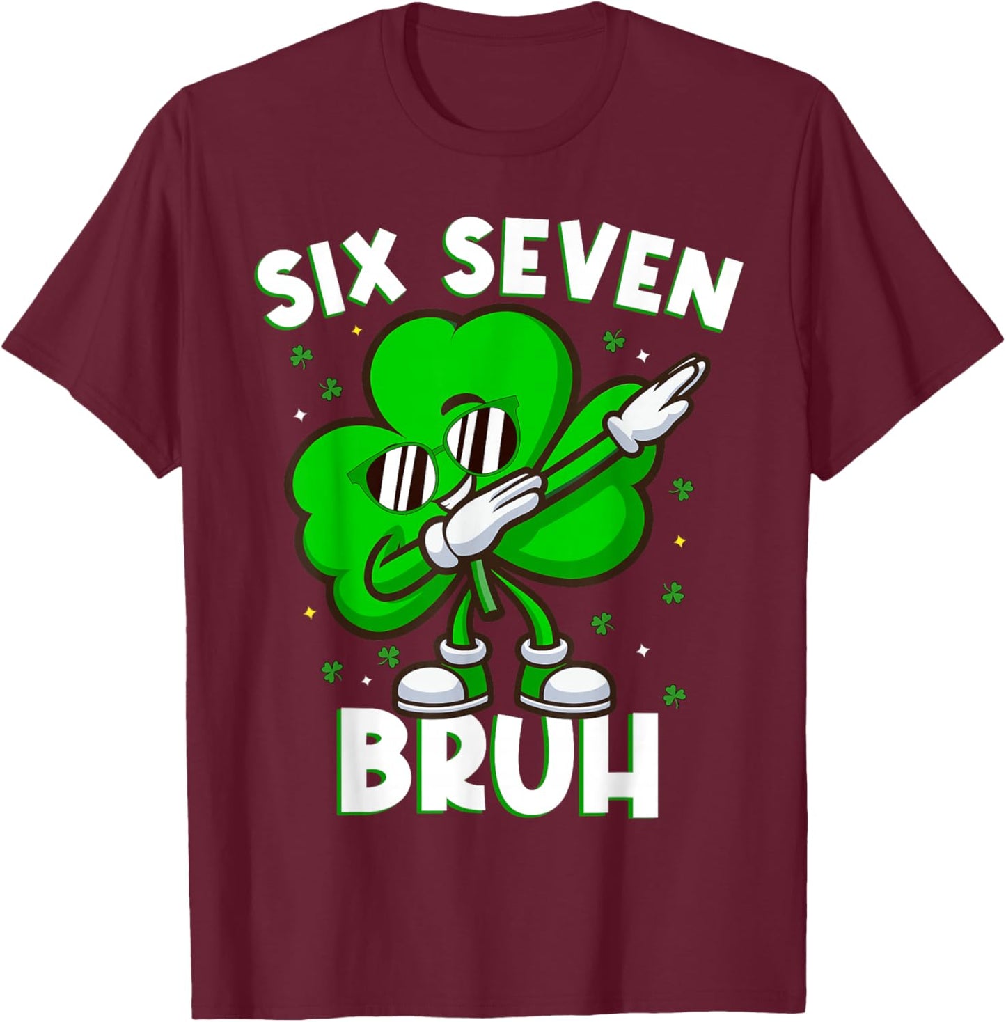 Six Seven Bruh Dabbing Shamrock St Patricks Day Teens Boys T-Shirt - T-Shirt | Maroon
