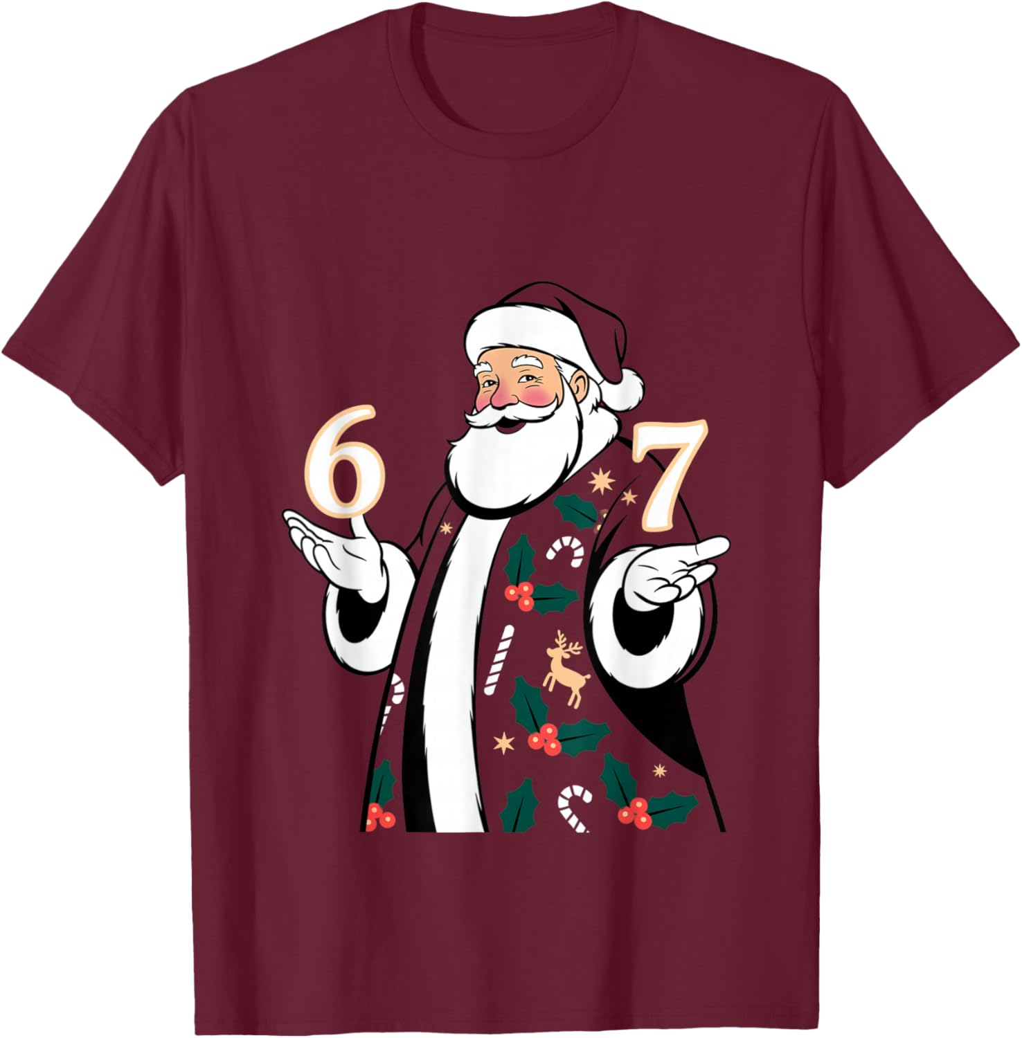 Christmas 67 Funny Xmas Six Seven Ugly Sweater 6-7 T-Shirt - T-Shirt | Maroon