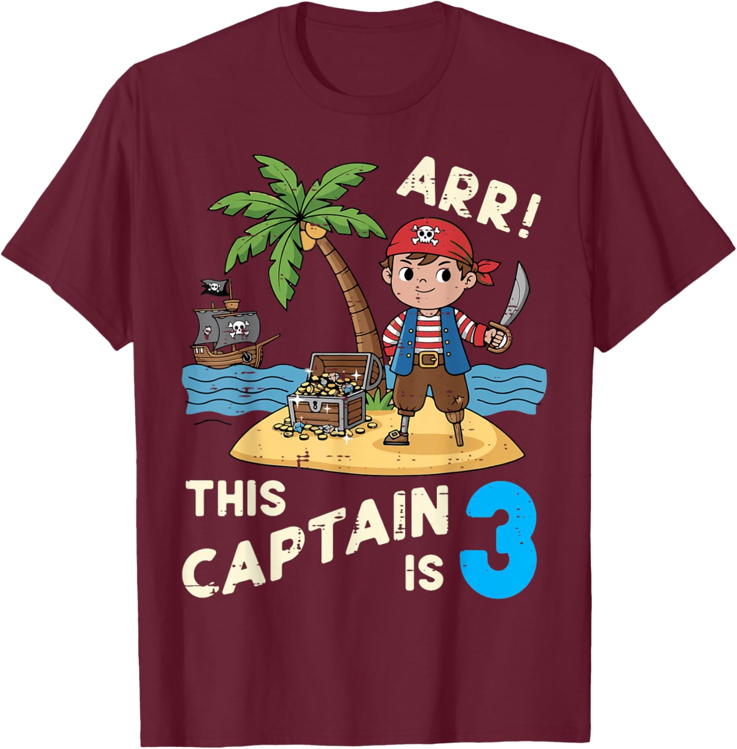 This Captain is 3 ARR Pirate 3rd Birthday Bday Boys Kids T-Shirt - T-Shirt | Maroon