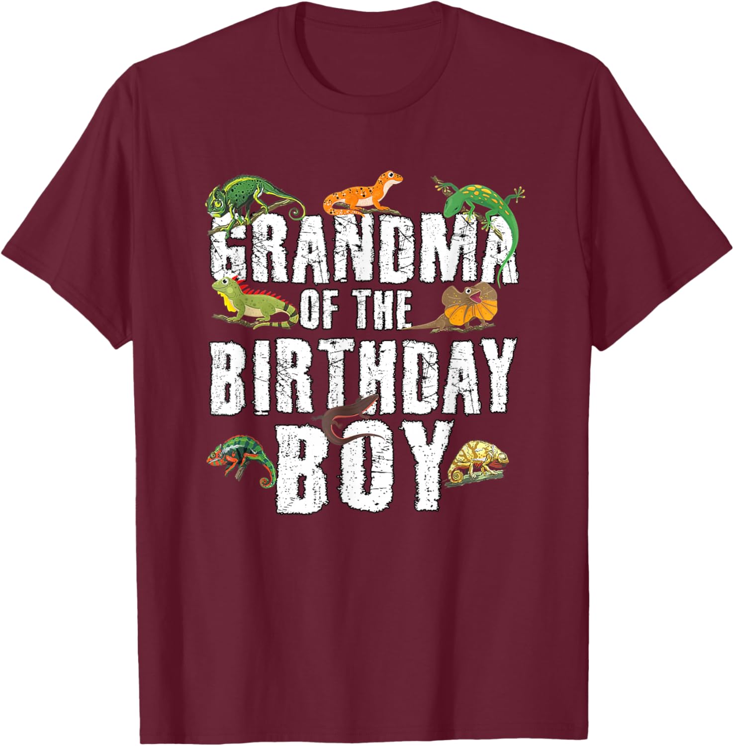 Grandma of The Birthday Boy Reptiles Lizard Themed Party T-Shirt - T-Shirt | Maroon