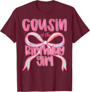 Cousin of The Birthday Girl Pink Coquette Bow Preppy T-Shirt - T-Shirt | Maroon