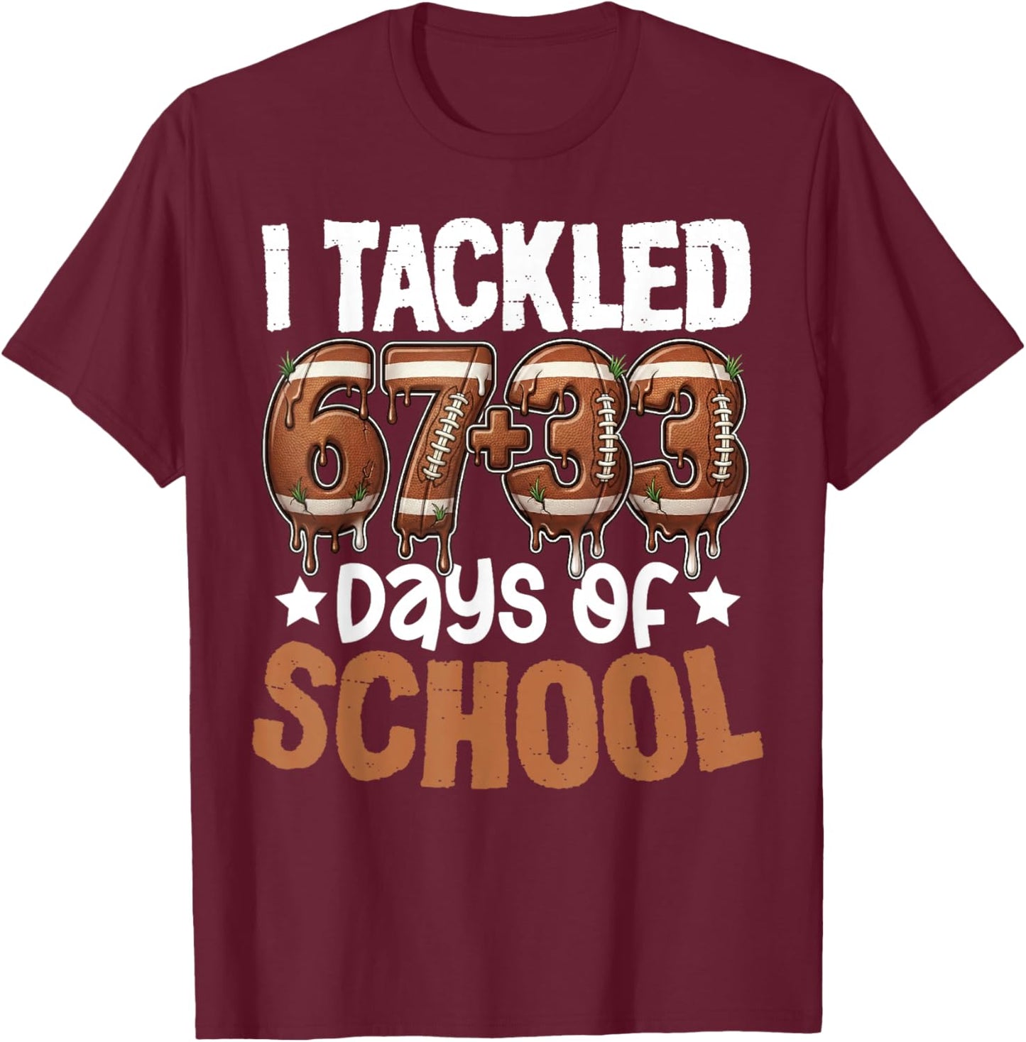 100 Days of School Football Boys 100th Day of School 67+33 T-Shirt - T-Shirt | Maroon