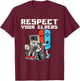 Respect Your Elders - Gaming Lover Gamer Video Games T-Shirt - T-Shirt | Maroon