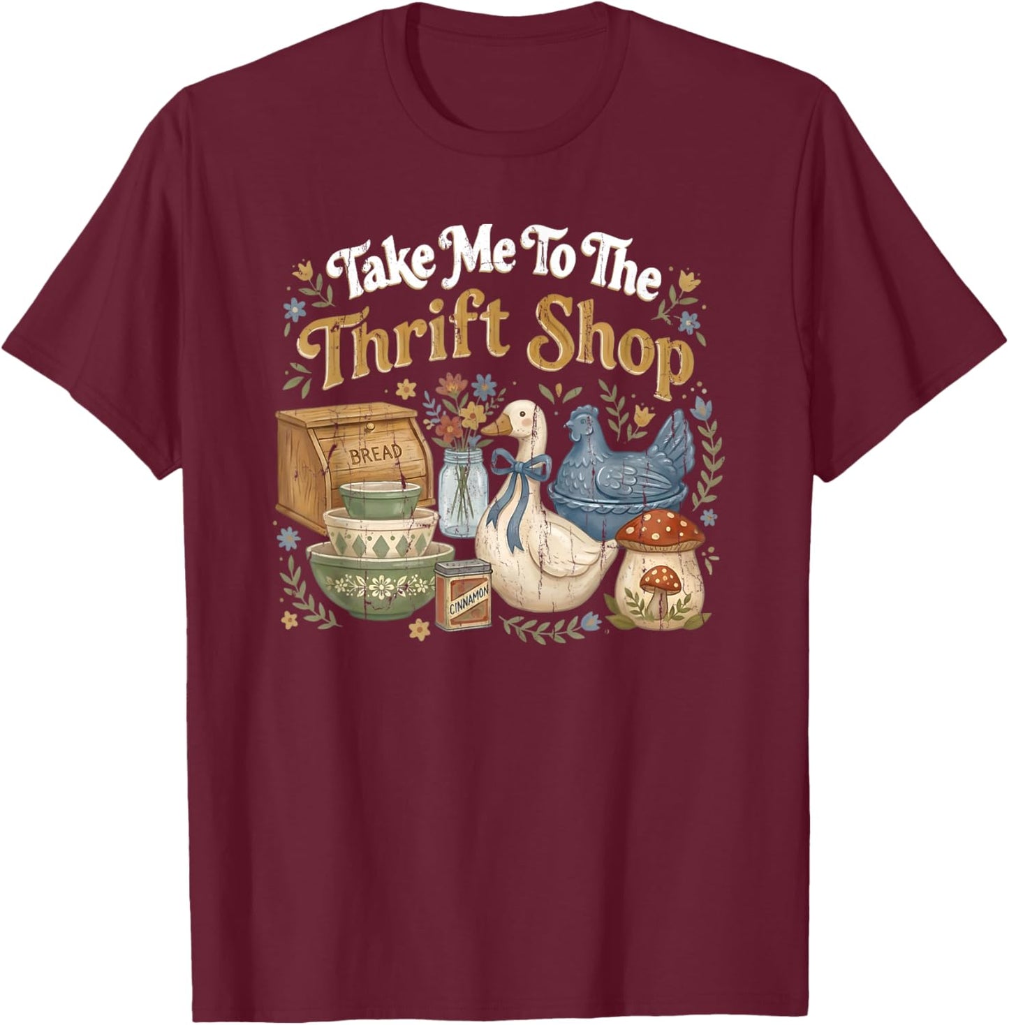 Take Me to The Thrift Shop, Take Me Thrifting T-Shirt - T-Shirt | Maroon