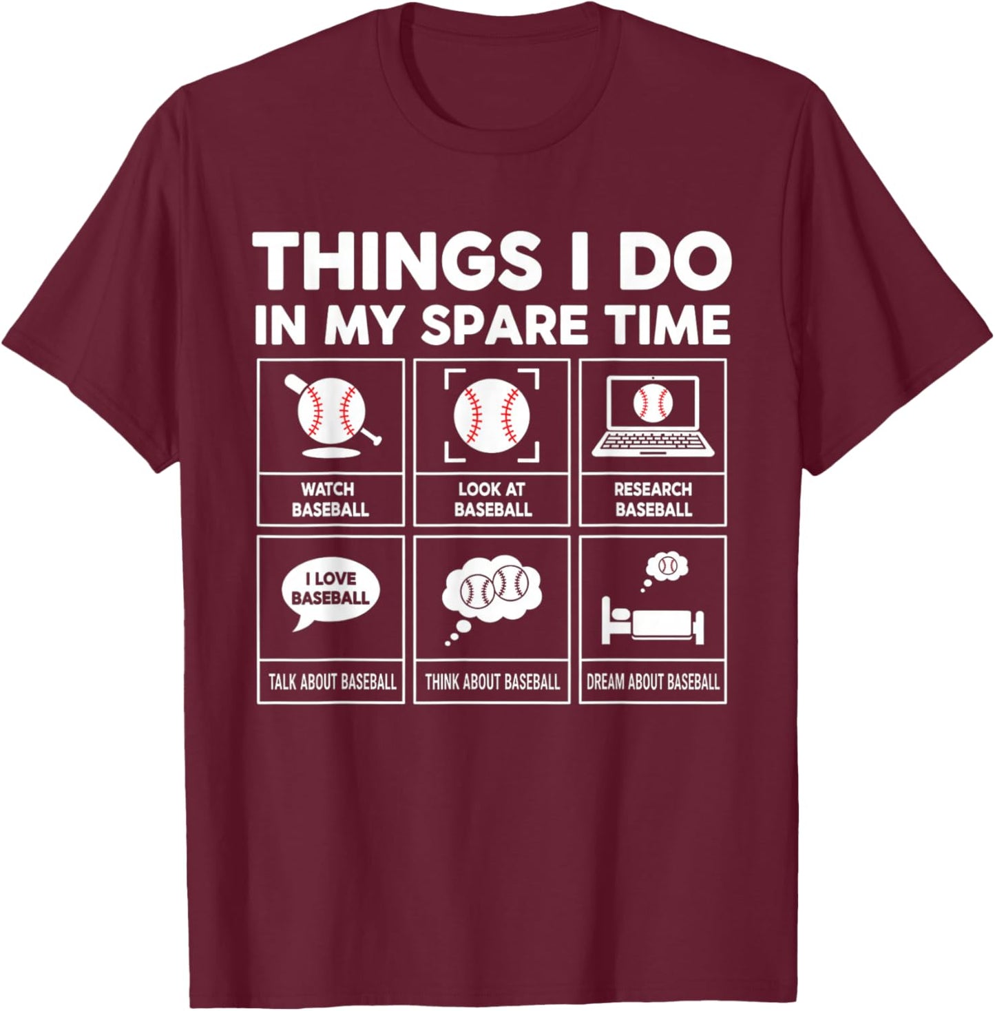 Things I Do Spare Time Baseball Player Men Women Kids T-Shirt - T-Shirt | Maroon