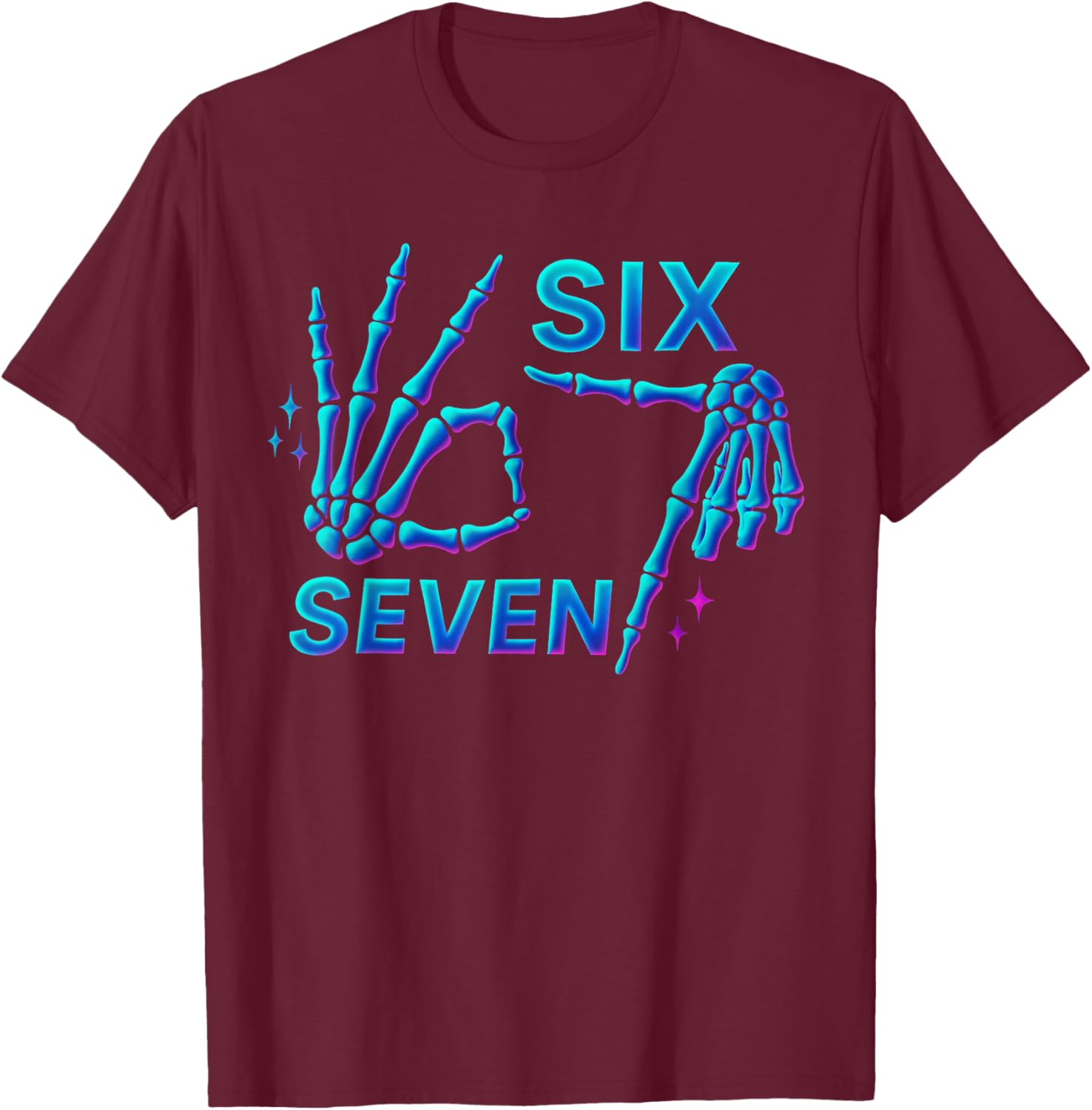 67 Meme Skeleton Hand 6 7 Halloween Six Seven Funny Teens T-Shirt - T-Shirt | Maroon