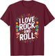 I Love Rock and Roll Iconic Statement T-Shirt - T-Shirt | Maroon