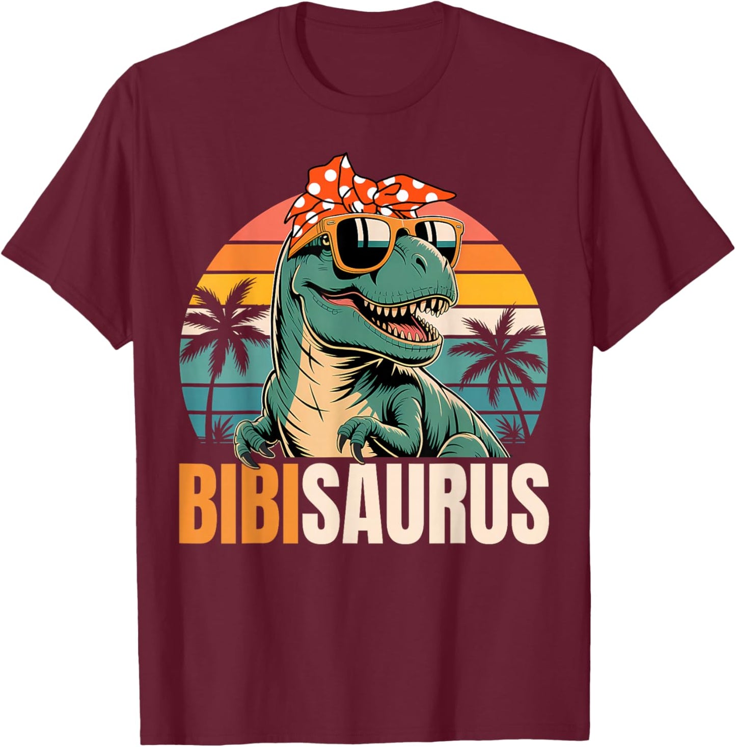 Bibi Saurus BibiSaurus T-Rex Dinosaur Funny Family Matching T-Shirt - T-Shirt | Maroon