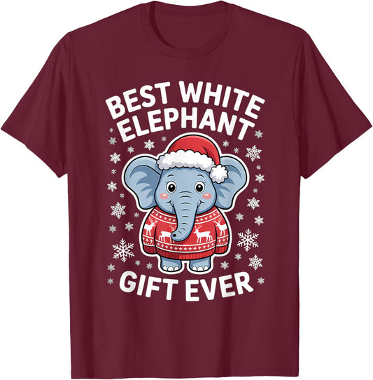 Best White Elephant Ever Funny Design T-Shirt - T-Shirt | Maroon