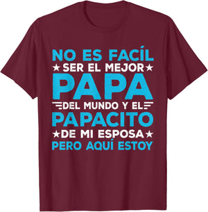 Fathers Day Spanish Dad Dia Del Padre Regalos para Papa T-Shirt - T-Shirt | Maroon