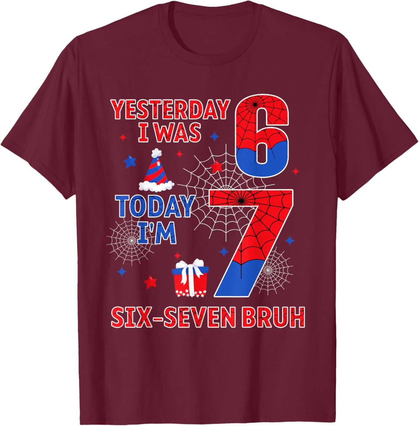 I was 6 Now I'm 7 7th Spider Theme Birthday Boy 7 Year Old T-Shirt - T-Shirt | Maroon