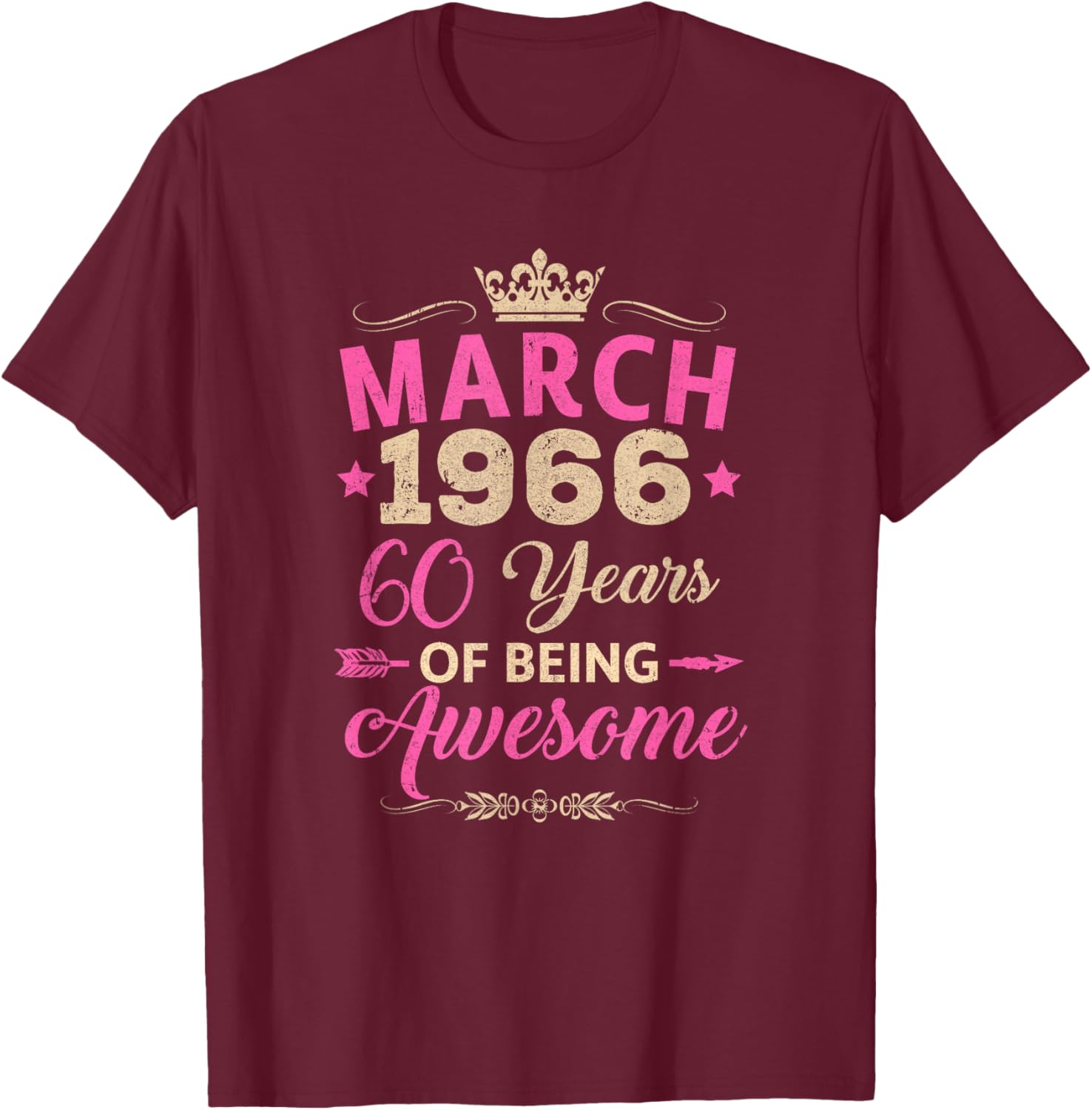 March 1966 60 Years of Being Awesome Retro 60Th Birthday T-Shirt - T-Shirt | Maroon